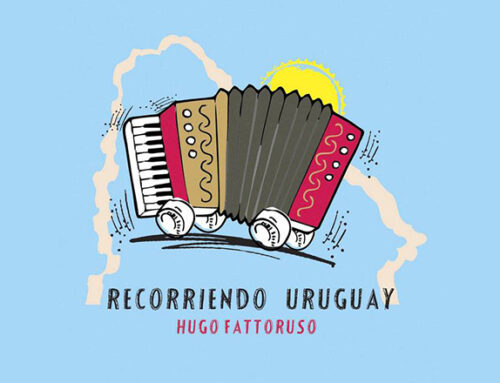 El hombre del acordeón: sobre Recorriendo Uruguay, de Hugo Fattoruso